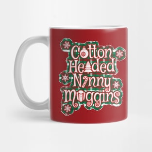 Cotton-Headed Ninny Muggins Mug